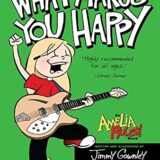 What Makes You Happy (Amelia Rules!) What Makes You Happy (Amelia Rules!)