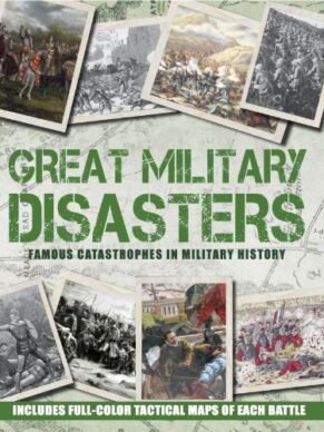 Great Military Disasters