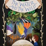 The Water and the Wild