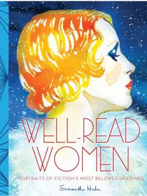 Well-Read Women: Portraits of Fiction’s ...