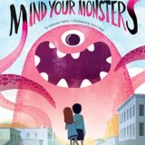 Mind Your Monsters