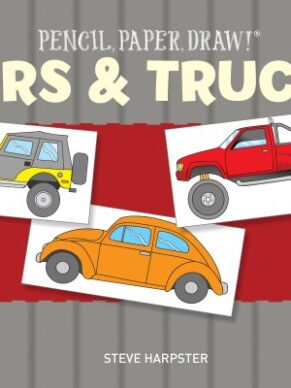 Pencil, Paper, Draw!®: Cars & Trucks