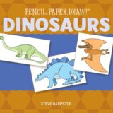 Pencil, Paper, Drawn: Dinosaurs