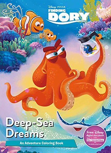 Disney Pixar Finding Dory Deep-Sea Dreams: An Adventure Coloring Book Disney Pixar Finding Dory Deep-Sea Dreams: An Adventure Coloring Book