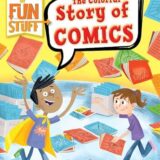 The Colorful Story Of Comics The Colorful Story Of Comics