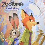 Zootopia Read-Along Storybook & CD Zootopia Read-Along Storybook & CD