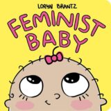 Feminist Baby Feminist Baby