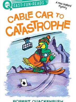 Cable Car To Catastrophe
