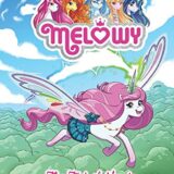 Melowy Vol. 1: The Test of Magic (Melowy, 1)