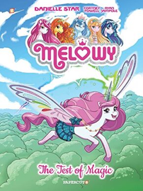 Melowy Vol. 1: The Test of Magic (Melowy, 1)