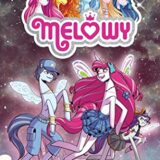 Melowy Vol. 3: Time To Fly (Melowy, 3)