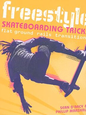 Freestyle Skateboarding Tricks