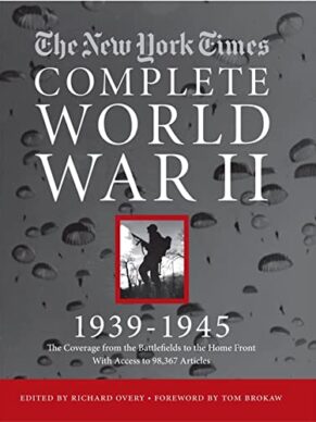 The New York Times Complete World War II, 1939...