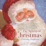 The Spirit Of Christmas – A Giving Tradition