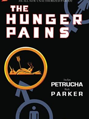 Papercutz Slices #4: The Hunger Pains