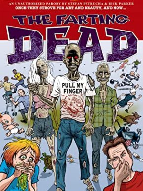 Papercutz Slices #5: The Farting Dead