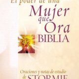 El Poder de una Mujer Que Ora Biblia-NVI