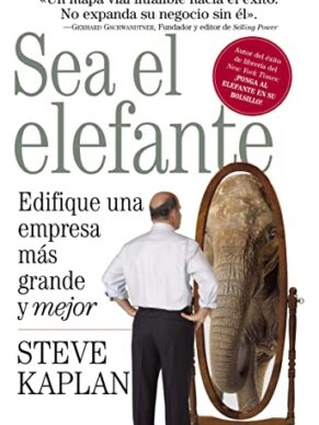 Sea el elefante/ Be the Elephant