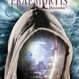 Praemortis II: Descenso