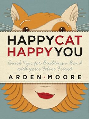 Happy Cat, Happy You: Quick Tips for Building ...