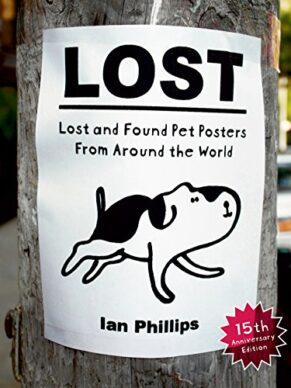 Lost: Lost and Found Pet Posters from Around t...