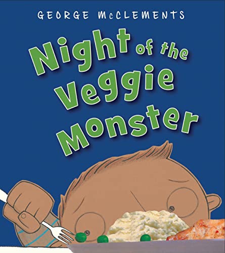 Night of the Veggie Monster Night of the Veggie Monster