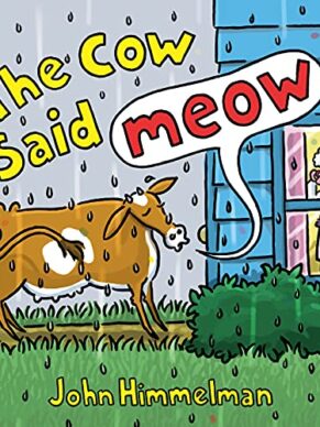 The Cow Said Meow