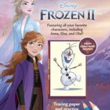 Learn To Draw Disney Frozen 2: Featuring All Your Favorite Characters, Including Anna, Elsa, And Olaf! (Licensed Learn To Draw)