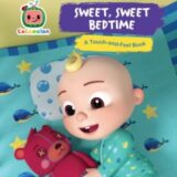 Sweet, Sweet Bedtime: A Touch-and-Feel Book (cocomelon)