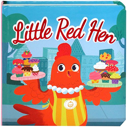 The Little Red Hen: Children’s Board Book (Little Bird Stories) The Little Red Hen: Children’s Board Book (Little Bird Stories)