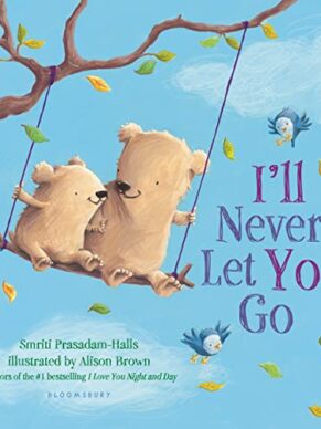 I’ll Never Let You Go