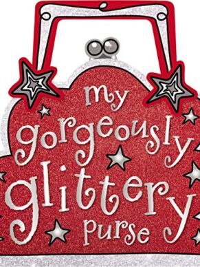 My Gorgeously Glittery Purse
