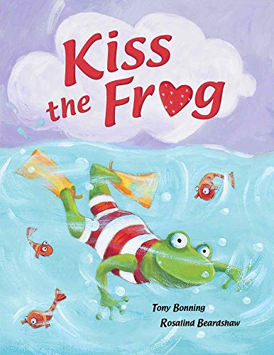Kiss the Frog Kiss the Frog