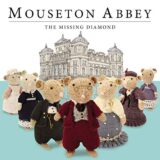 Mouseton Abbey: The Missing Diamond