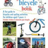 My First Bicycle Book: A fun guide to bicycles and cycling activities