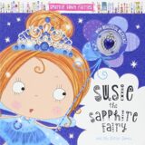 Sparkle Town Fairies: Susie The Sapphire Fairy