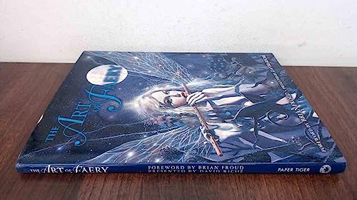 The Art of Faery The Art of Faery