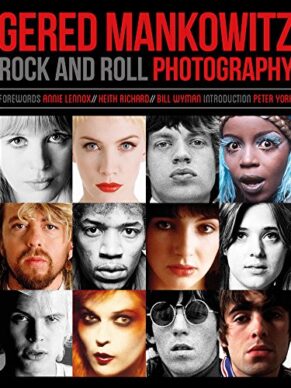 Gered Mankowitz: Rock and Roll Photography