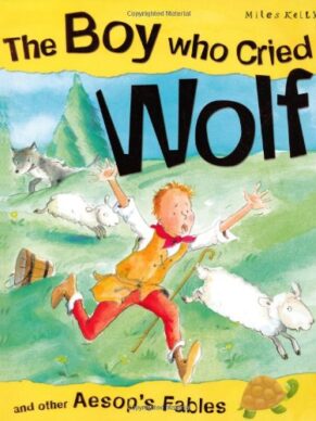 The Boy Who Cried Wolf