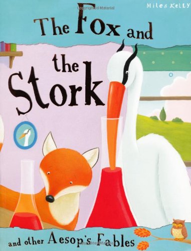 The Fox and the Stork The Fox and the Stork