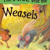 The Mice and the Weasels