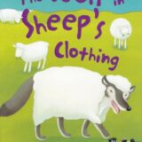 The Wolf in Sheep’s Clothing