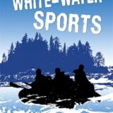 White-Water Sports. by Deb Pinniger