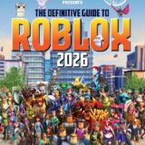 The Definitive Guide to Roblox 2026