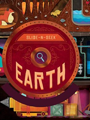 Slide-N-Seek: Earth