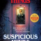 Stranger Things: Suspicious Minds