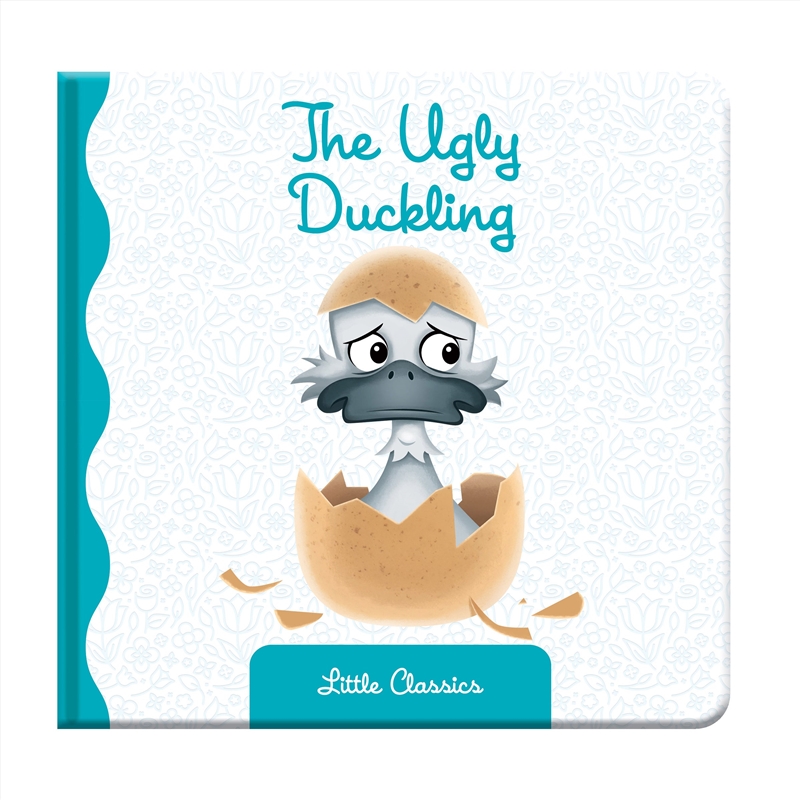 The Ugly Duckling (Padded Board Books) The Ugly Duckling (Padded Board Books)