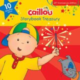 Caillou, Storybook Treasury Caillou, Storybook Treasury