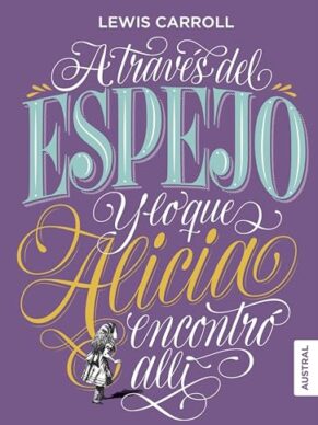 A través del espejo y lo que Alicia encontró...