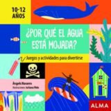 Por qué el Agua Está Mojada?